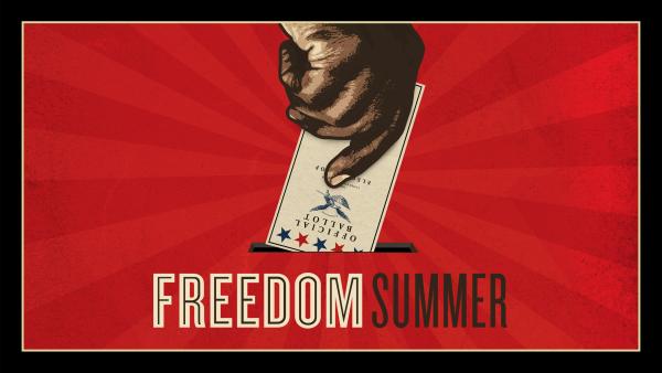 poster for Freedom Summer 